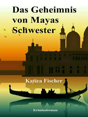 cover image of Das Geheimnis von Mayas Schwester